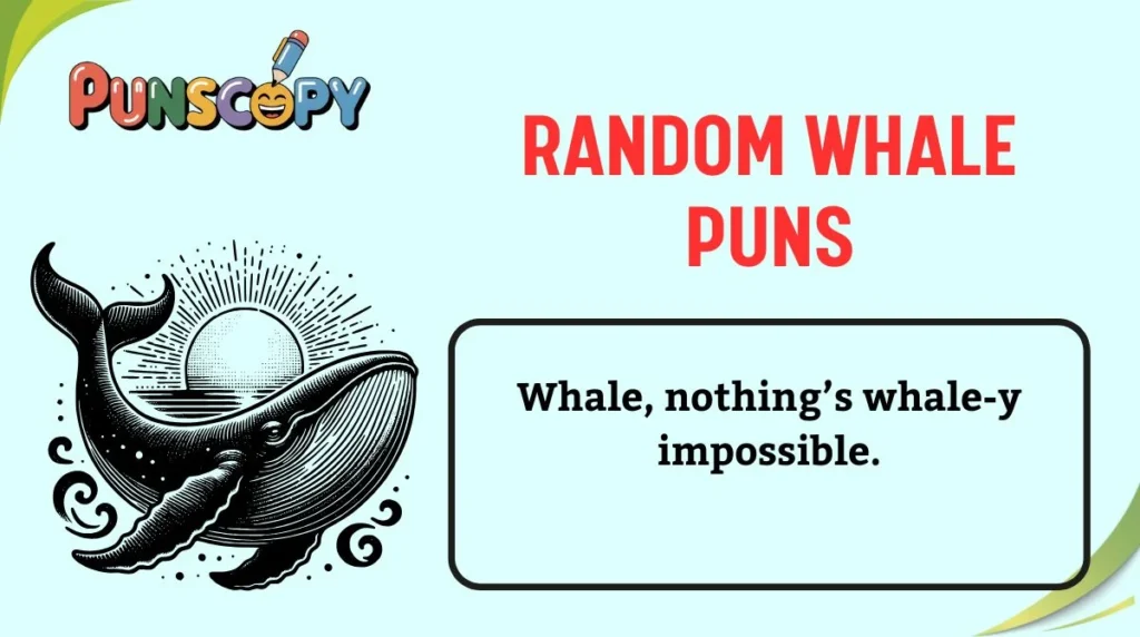 Random Whale Puns