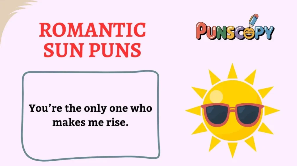 Romantic Sun Puns
