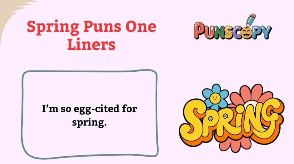 Spring Puns One Liners