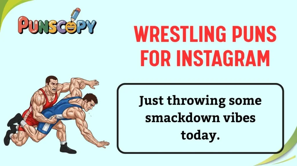 Wrestling Puns for Instagram