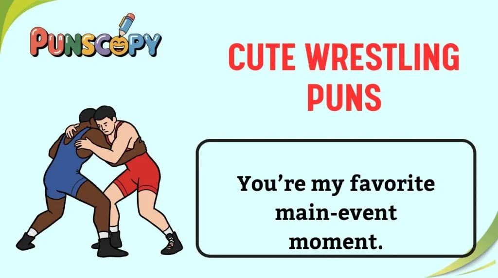 Cute Wrestling Puns