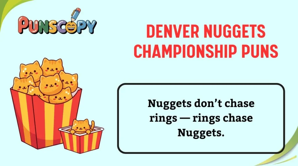 Denver Nuggets Championship Puns