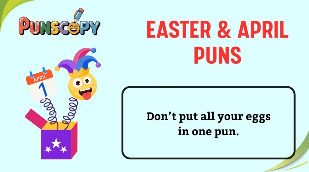 Easter & April Puns