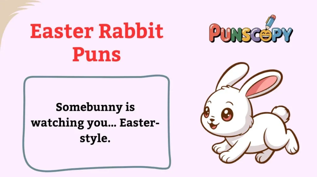 Easter Rabbit Puns