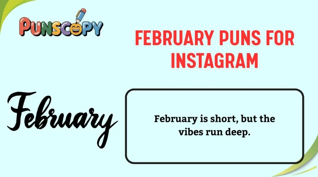 February Puns for Instagram