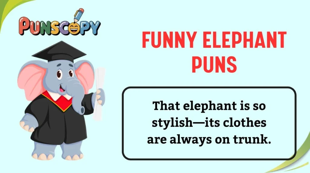 Funny Elephant Puns
