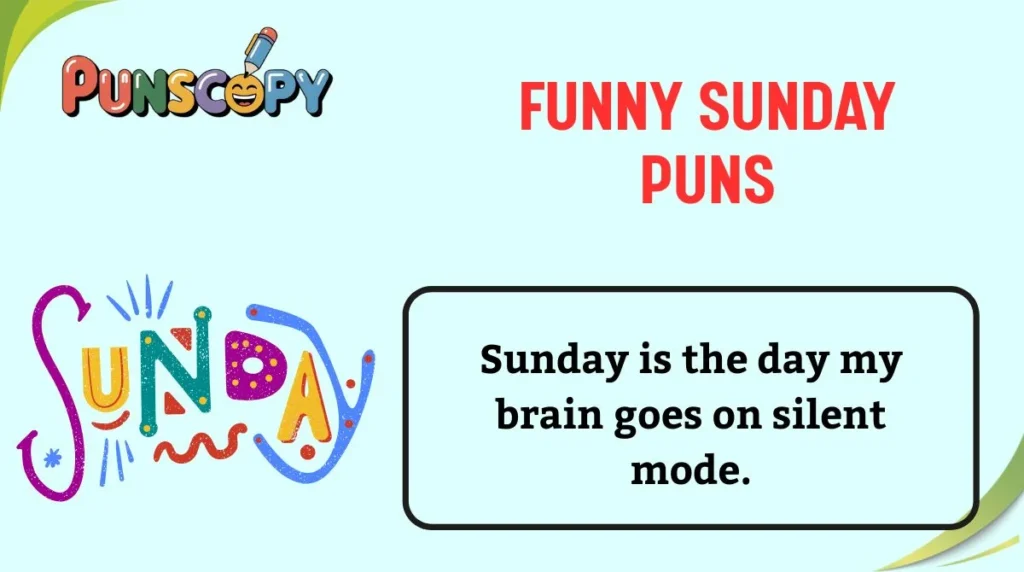 Funny Sunday Puns