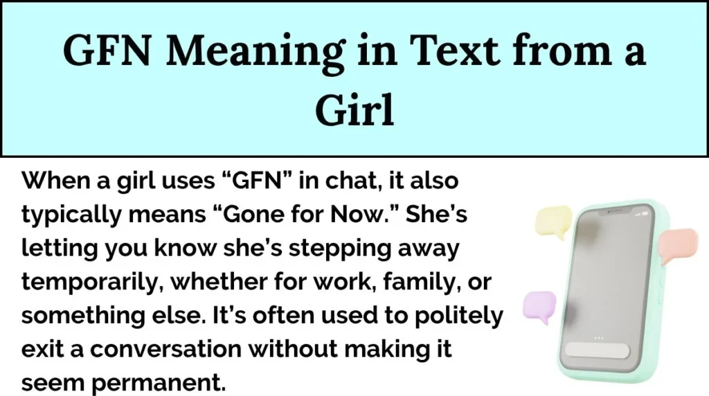 GFN Meaning in Text from a Girl