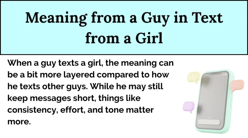 Meaning from a Guy in Text from a Girl