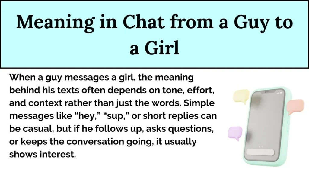 Meaning in Chat from a Guy to a Girl