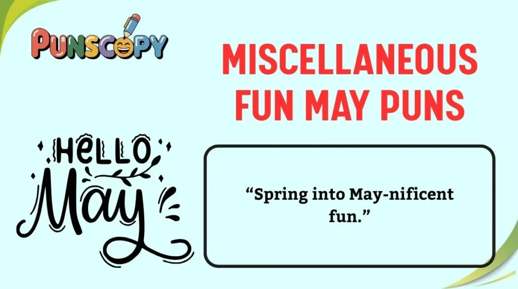 Miscellaneous Fun May Puns