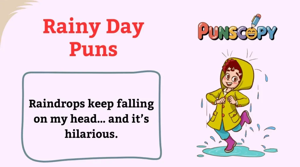 Rainy Day Puns