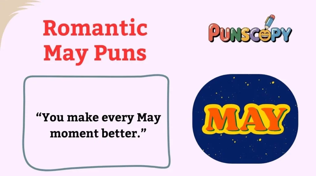Romantic May Puns