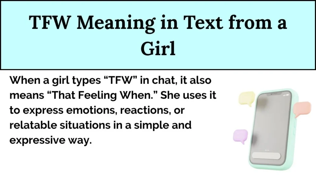 TFW Meaning in Text from a Girl