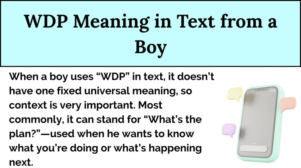 WDP Meaning in Text from a Boy