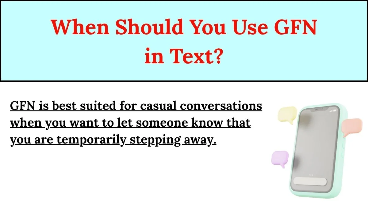 When Should You Use GFN in Text?