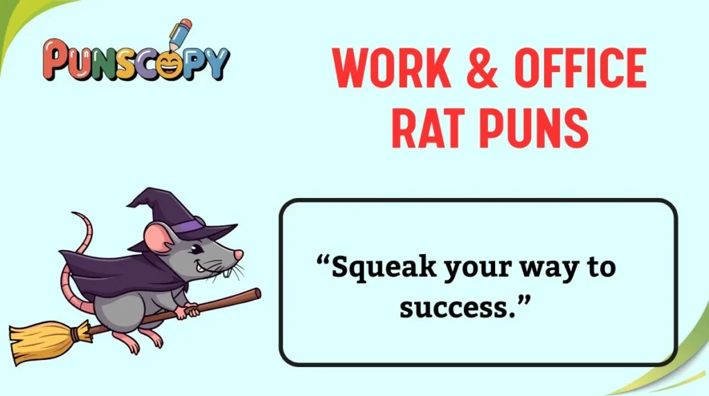 Work & Office Rat Puns