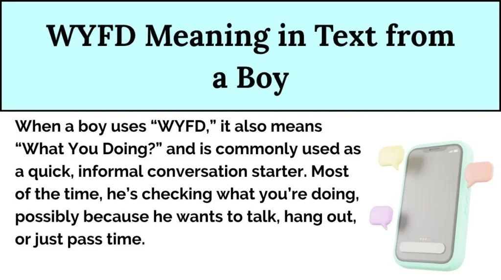 WYFD Meaning in Text from a Boy