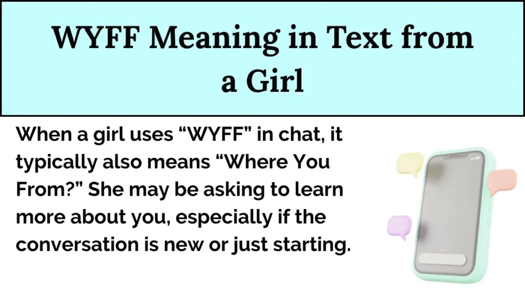 WYFF Meaning in Text from a Girl