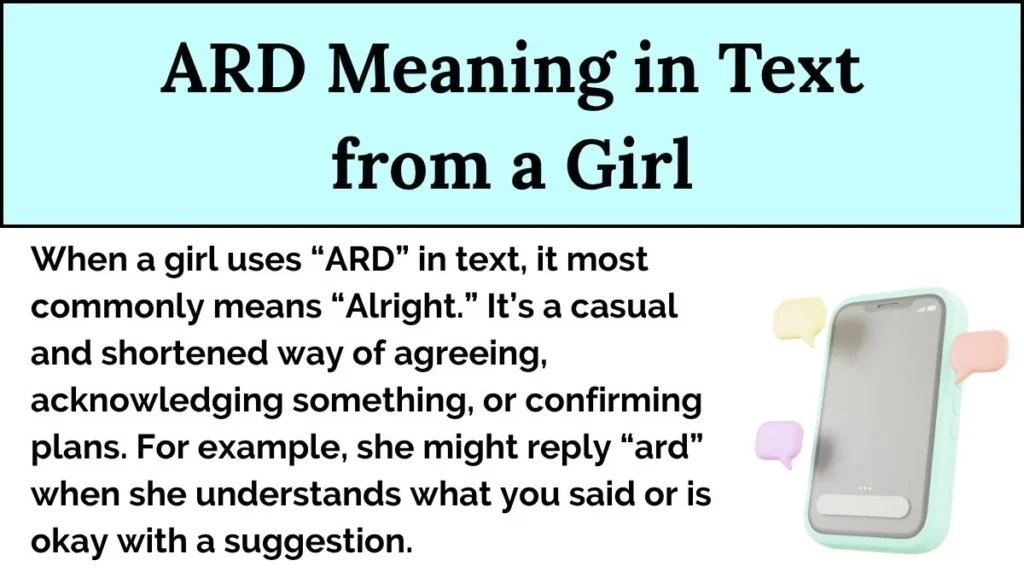 ARD Meaning in Text from a Girl