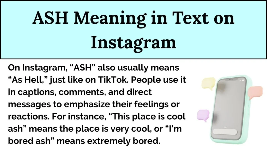 ASH Meaning in Text on Instagram