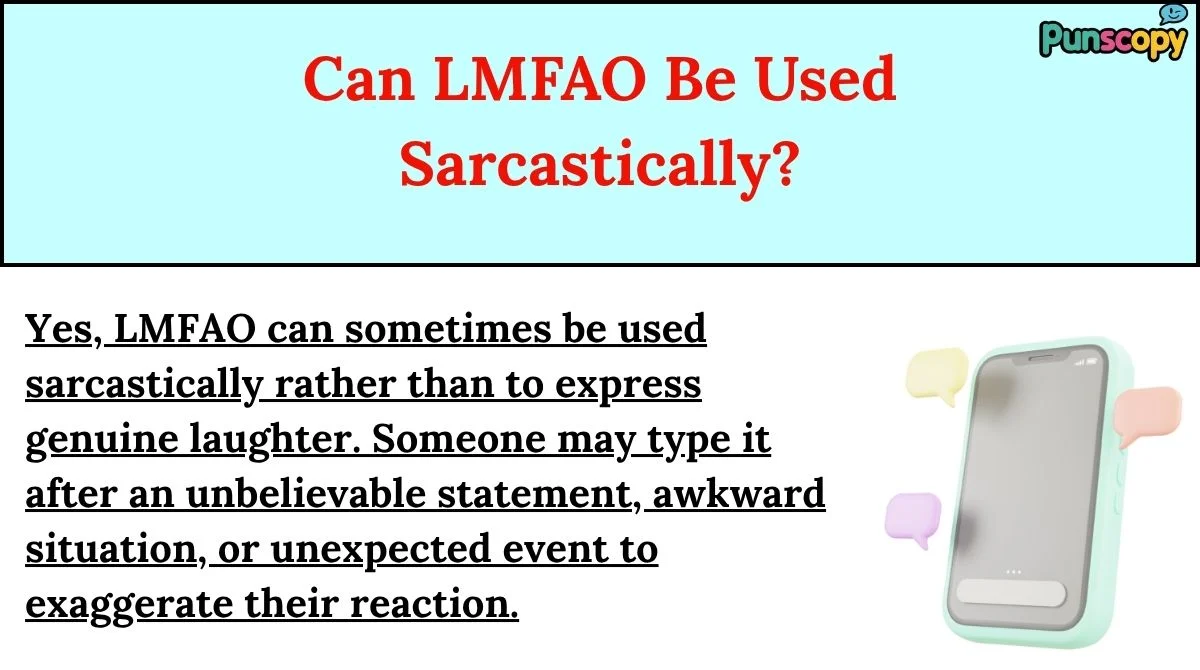 Can LMFAO Be Used Sarcastically?