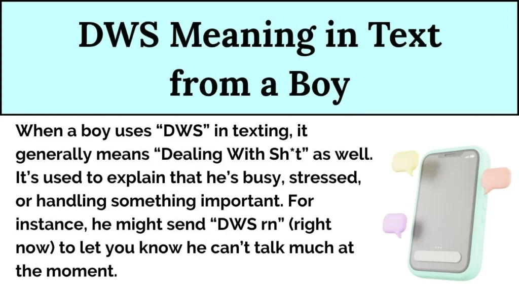 DWS Meaning in Text from a Boy