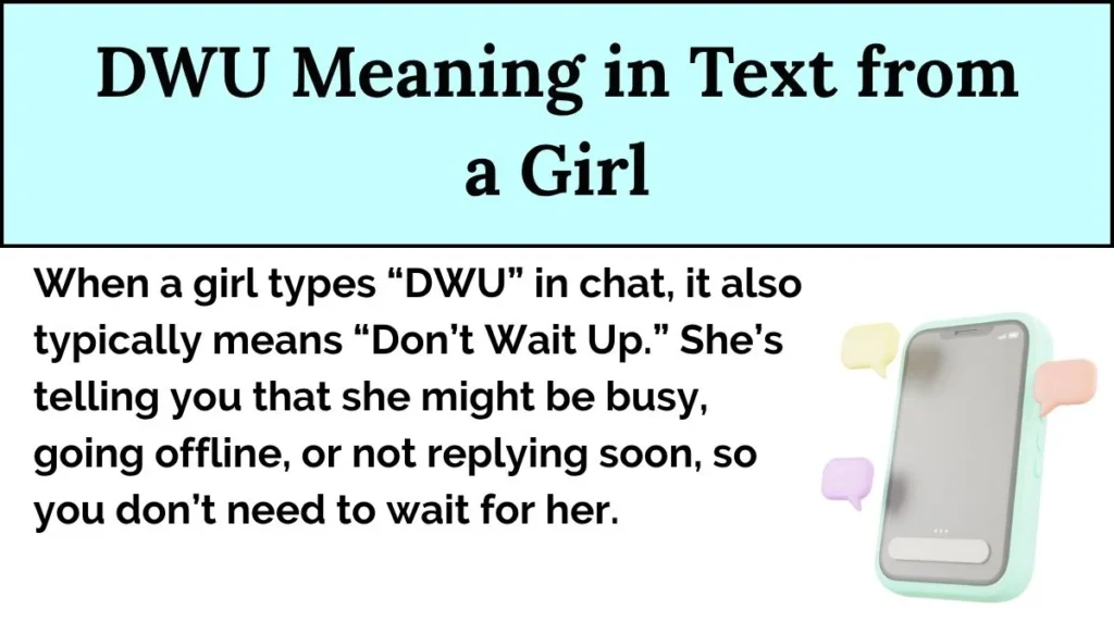 DWU Meaning in Text from a Girl