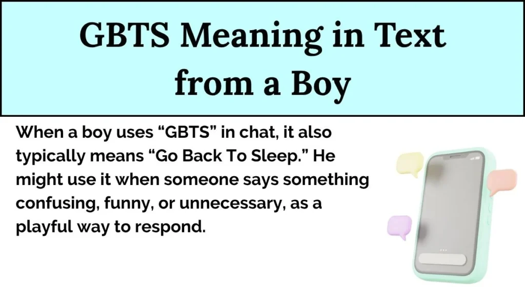 GBTS Meaning in Text from a Boy