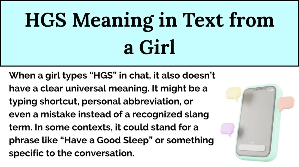 HGS Meaning in Text from a Girl