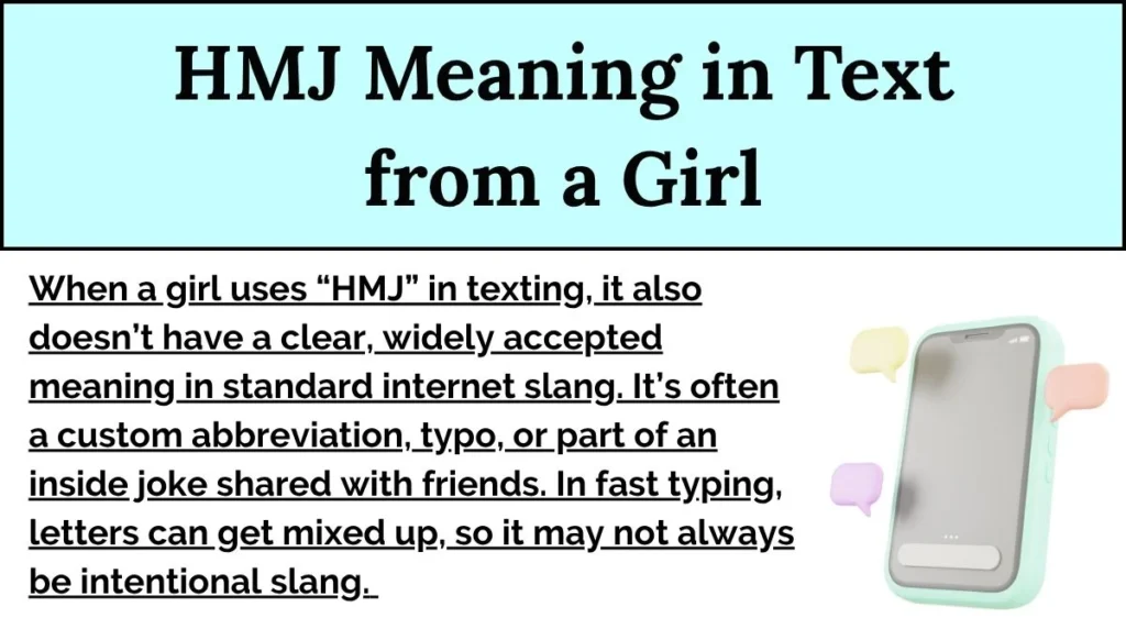 HMJ Meaning in Text from a Girl