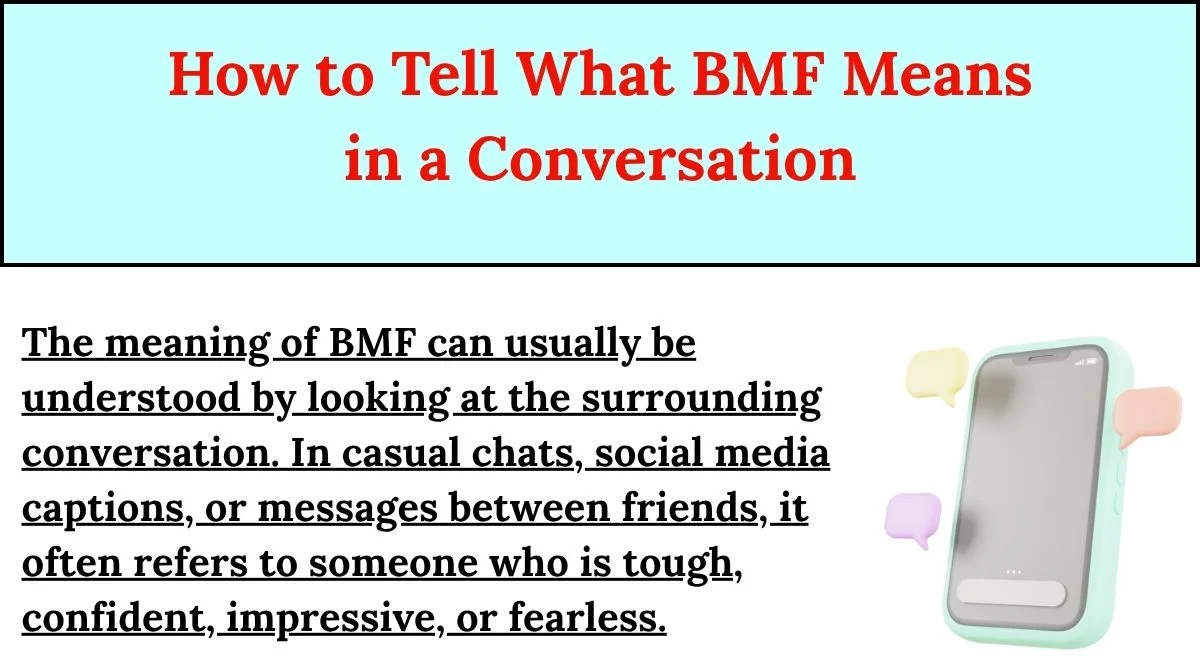How to Tell What BMF Means in a Conversation