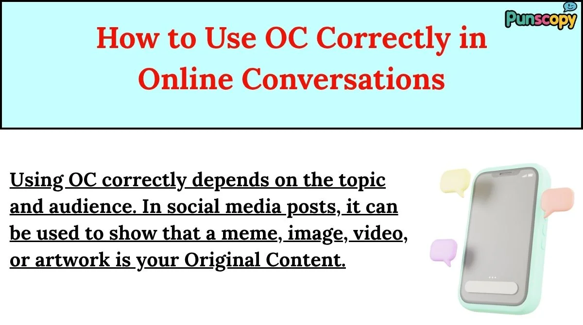 How to Use OC Correctly in Online Conversations