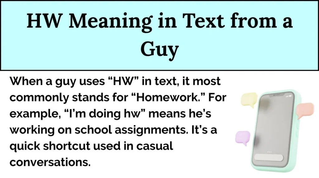 HW Meaning in Text from a Guy