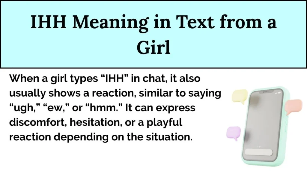 IHH Meaning in Text from a Girl