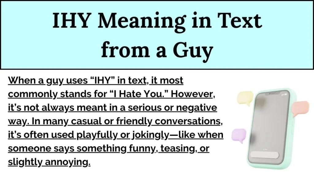 IHY Meaning in Text from a Guy