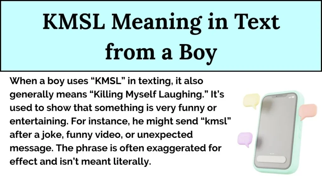 KMSL Meaning in Text from a Boy
