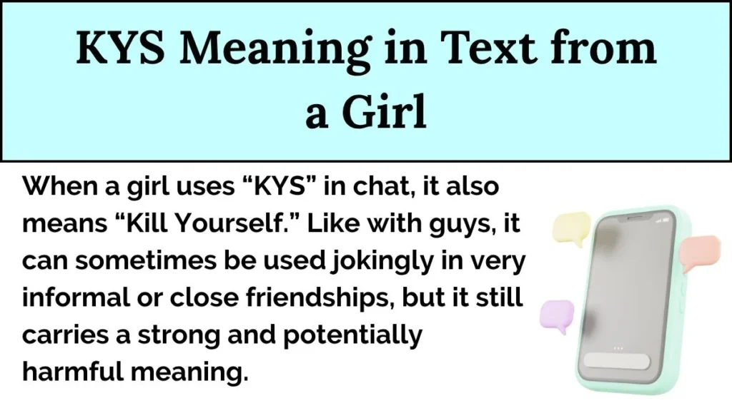 KYS Meaning in Text from a Girl