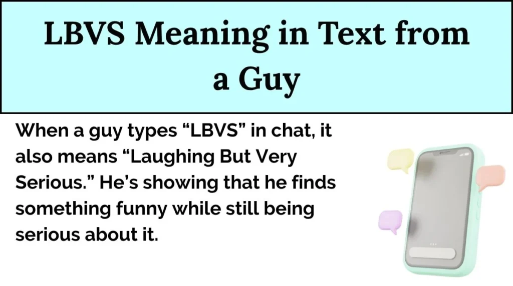 LBVS Meaning in Text from a Guy