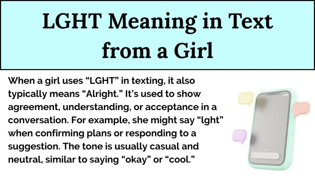 LGHT Meaning in Text from a Girl