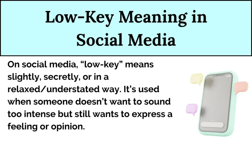 Low-Key Meaning in Social Media