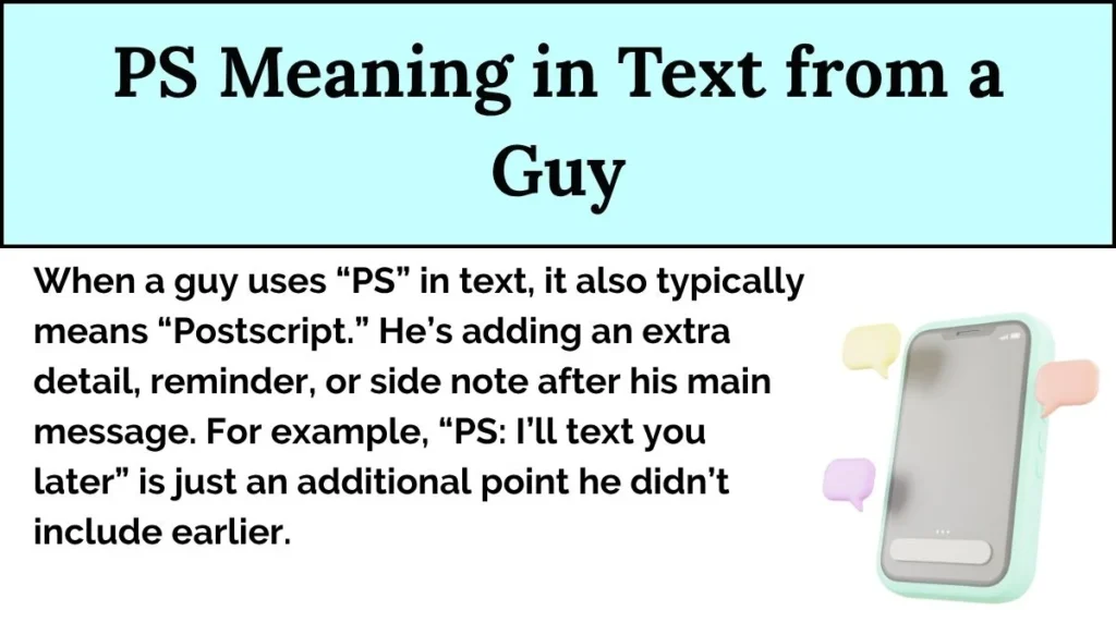 PS Meaning in Text from a Guy