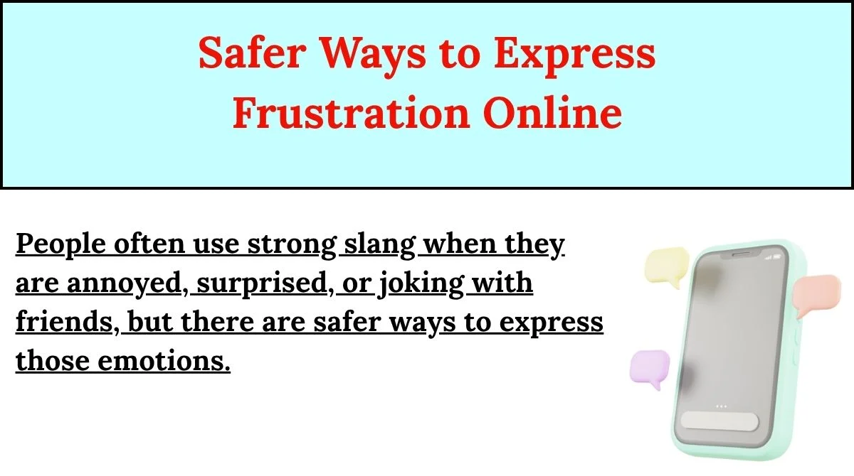 Safer Ways to Express Frustration Online