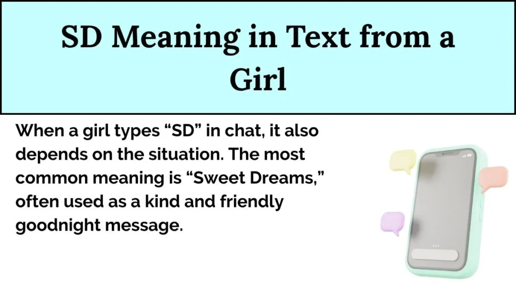 SD Meaning in Text from a Girl