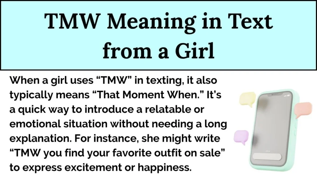 TMW Meaning in Text from a Girl