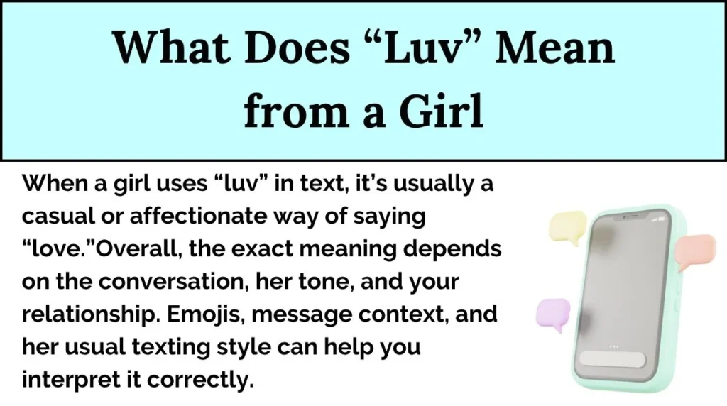 What Does “Luv” Mean from a Girl