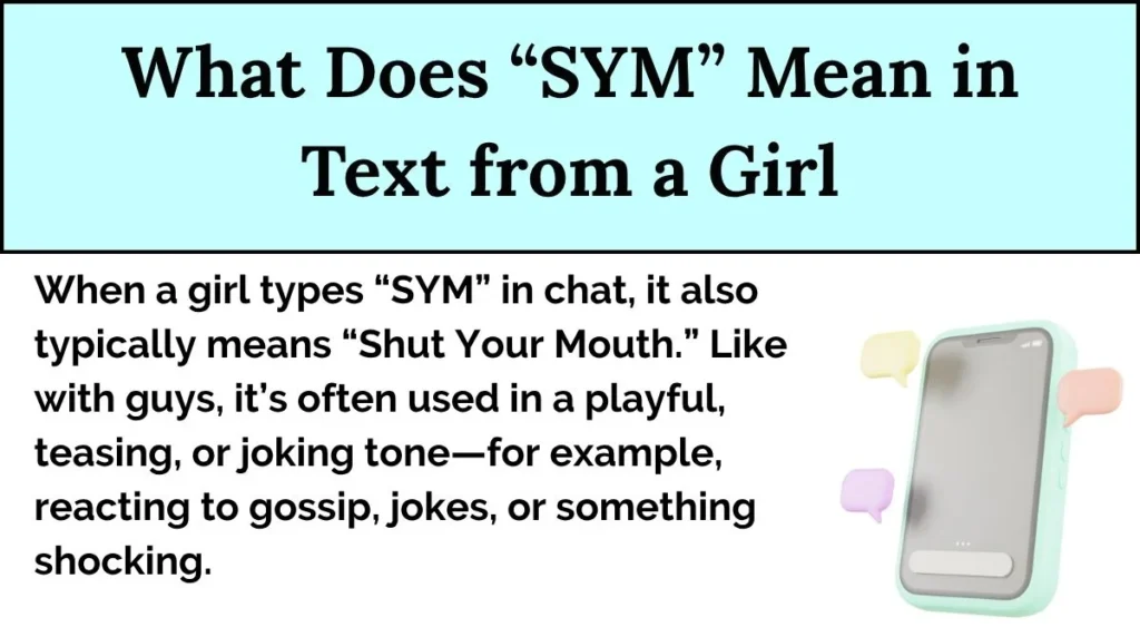What Does “SYM” Mean in Text from a Girl