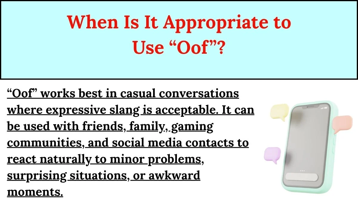 When Is It Appropriate to Use “Oof”?