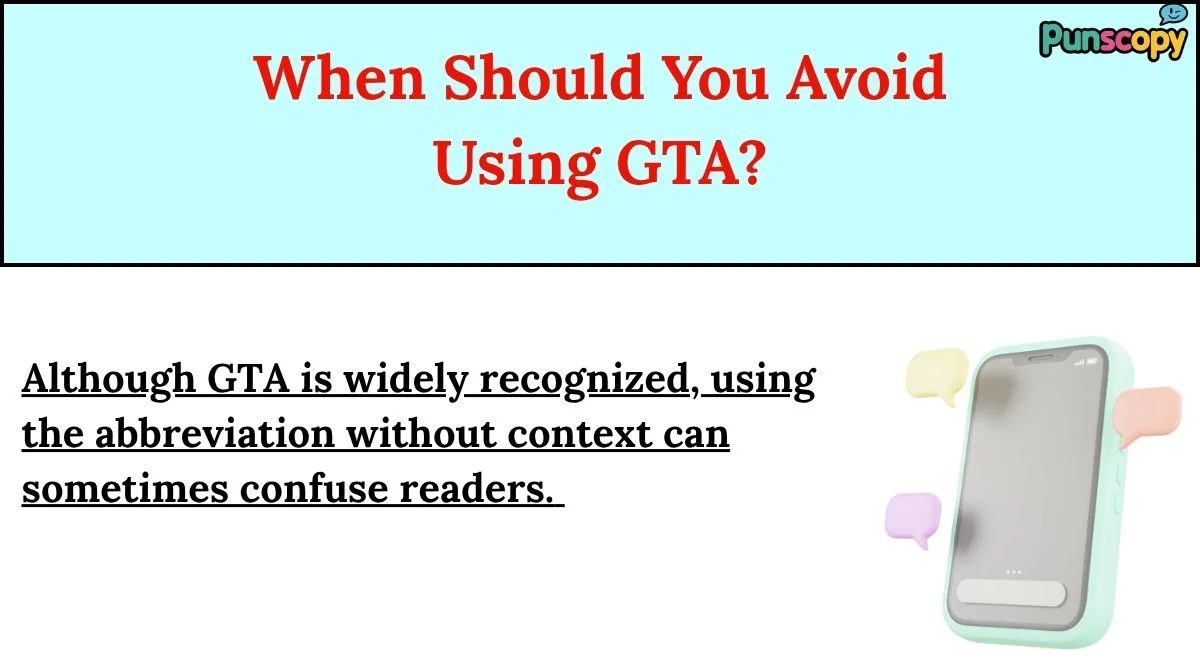When Should You Avoid Using GTA?