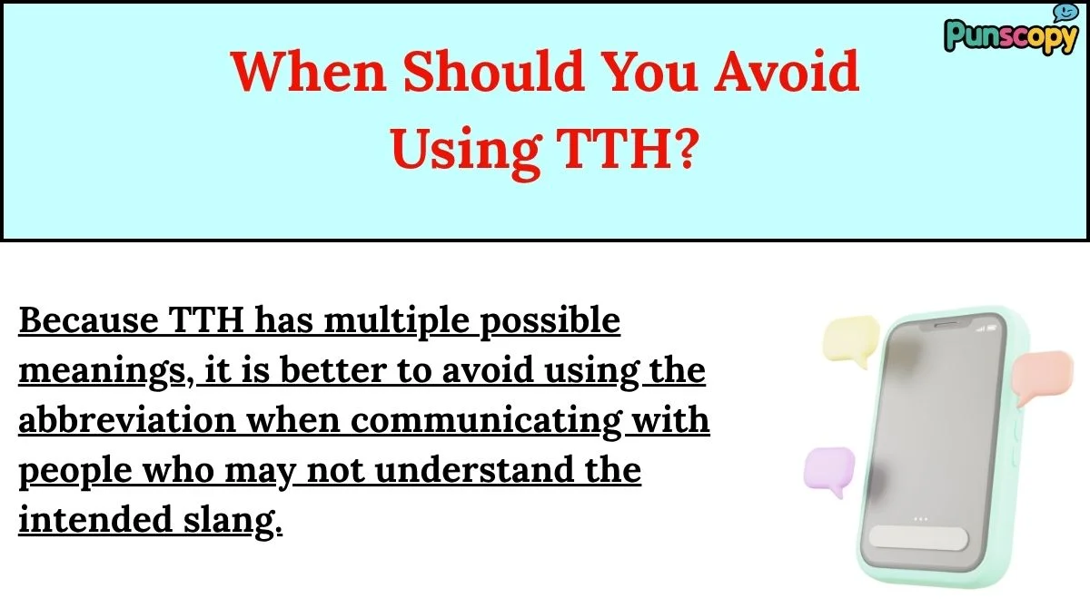 When Should You Avoid Using TTH?